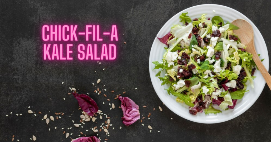 Chick Fil A Kale Salad Recipe 
