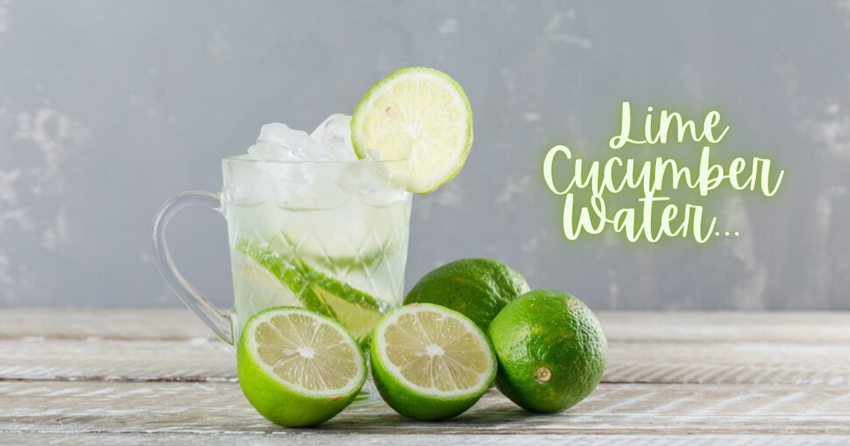How To Make Lime Cucumber Water 
